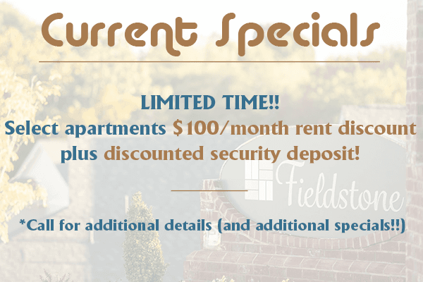 Fieldstone Apartments Current Specials